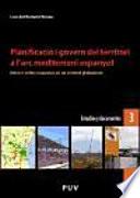 Libro de Planificació I Govern Del Territori A L Arc Mediterrani Espanyol