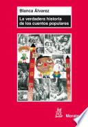 Libro de La Verdadera Historia De Los Cuentos Populares