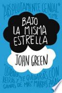 Libro de Bajo La Misma Estrella