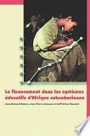 Libro de Le Financement Dans Les Systèmes éducatifs D Afrique Subsaharienne