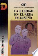 Libro de La Calidad En El área De Diseño