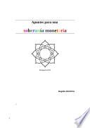Libro de Apuntes Para Una Soberanía Monetaria