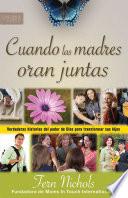 Libro de Cuando Las Madres Oran Juntas