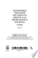 Libro de Pensadores Peruanos Del Siglo Xx Frente A La Problemática Nacional