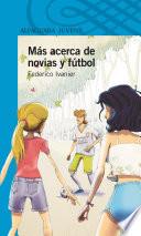Libro de Más Acerca De Novias Y Fútbol