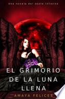 Libro de El Grimorio De La Luna Llena