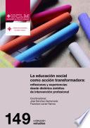 Libro de La Educación Social Como Acción Transformadora