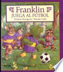 Libro de Franklin Juega Al Fútbol
