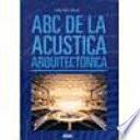 Libro de Abc De La Acústica Arquitectónica