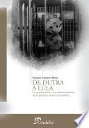 Libro de De Dutra A Lula