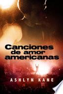 Libro de Canciones De Amor Americanas
