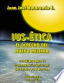 Libro de Ius Ãtica, El Derecho Del Nuevo Milenio