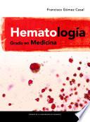 Libro de Hematología. Grado En Medicina