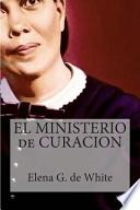 Libro de El Ministerio De Curacion
