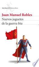 Libro de Nuevos Juguetes De La Guerra Fría (edición Española)