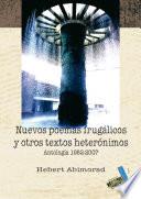 Libro de Nuevos Poemas Frugálicos Y Otros Textos Heterónimos