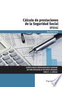 Libro de Uf0342 Cálculo De Prestaciones De La Seguridad Social