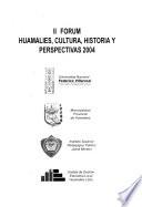 Libro de Ii Forum, Huamalíes, Cultura, Historia Y Perspectivas 2004