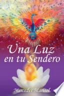 Libro de Una Luz En Tu Sendero