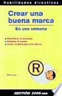 Libro de Crear Una Buena Marca En Una Semana