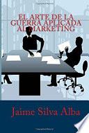 Libro de El Arte De La Guerra Aplicada Al Marketing