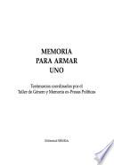 Libro de Memoria Para Armar: Testimonios Coordinados