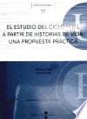 Libro de El Estudio Del Ciclo Vital A Partir De Historias De Vida