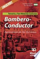 Libro de Bombero Conductor Del Ayuntamiento De Dos Hermanas. Temarios Y Test. Materias Comunes