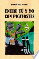 Libro de Entre Tú Y Yo Con Picatostes