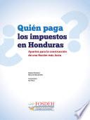 Libro de ¿quién Paga Los Impuestos En Honduras?