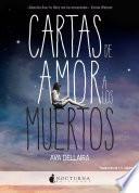 Libro de Cartas De Amor A Los Muertos