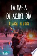 Libro de La Magia De Aquel Día