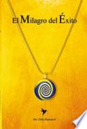 Libro de El Milagro Del Éxito