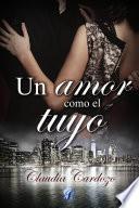 Libro de Un Amor Como El Tuyo