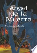 Libro de Ángel De La Muerte