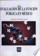 Libro de La Evaluación De La Función Pública En México