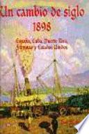 Libro de Un Cambio De Siglo, 1898