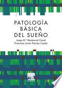 Libro de Patología Básica Del Sueño