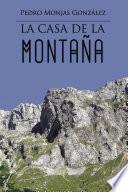 Libro de La Casa De La Montaña