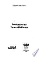Libro de Diccionario De Esmeraldeñismos