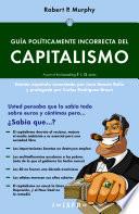 Libro de GuÍa PolÍticamente Incorrecta Del Capitalismo