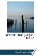 Libro de Cartas De China Y Japon, 1891 92