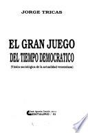 Libro de El Gran Juego Del Tiempo Democrático