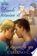 Libro de Donde Termina él Y Empiezo Yo