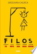 Libro de F.i.l.o.s.: Fea, Inútil, Loca, Obesa, Suicida