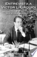 Libro de Entrevista A Víctor L. Urquídi Por Thomas G. Weiss.