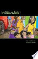 Libro de Los Ninos De Essie Y El Ternero Rodante / Children Of Essie And Rolling Calf