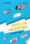 Libro de Crisis En Argentina