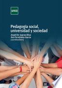 Libro de PedagogÍa Social, Universidad Y Sociedad
