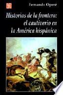 Libro de Historias De La Frontera